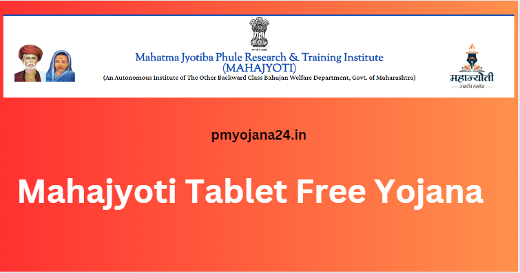 Mahajyoti Tablet Free Yojana