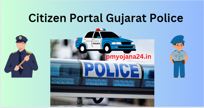 Citizen Portal Gujarat Police