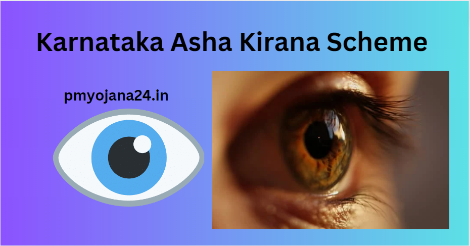 Karnataka Asha Kirana Scheme