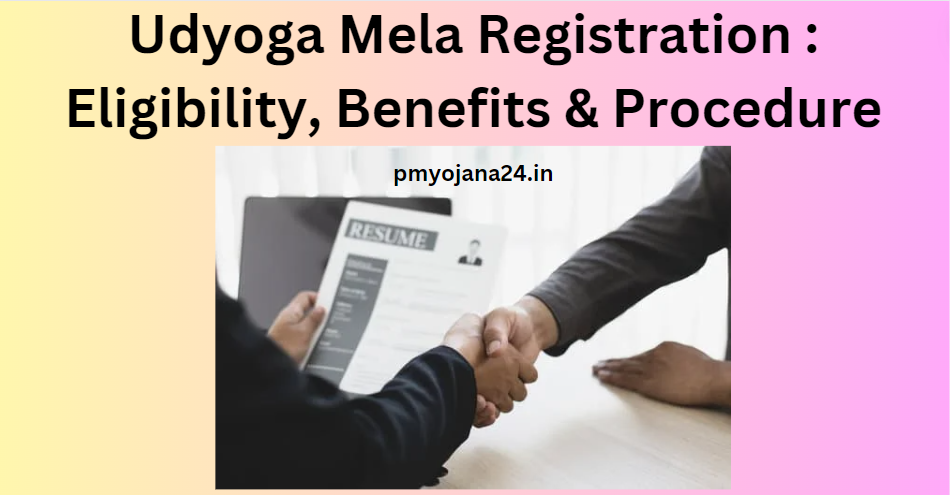 Udyoga Mela Registration