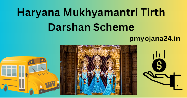 Haryana Mukhyamantri Tirth Darshan Scheme 